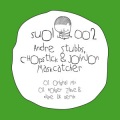 André Stubbs、Chopstick、Johnjon - Maskcatcher