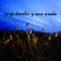 Ana Prada、jorge drexler、Jorge Drexler - Ana Prada - Amargo de caña