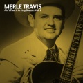 Merle Travis - Sioux City Sue