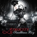 Atrocity - Smalltown Boy