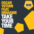 Oscar Yotomi、Inmagine - Take Your Time
