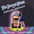 The James Boys、johnnie johnson - A Dose of Rock & Roll
