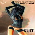 Sacchi、Durante - Dance Little Sister (House Mix)