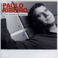 Paulo Ribeiro - Você não me ensinou a te esquecer