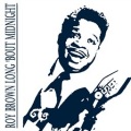 Roy Brown - Long 'Bout Midnight