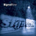 Signal Flow - Just Another Casualty