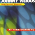 johnny vicious、Judy Albanese - Move Your Body