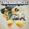 Trackademicks、Polyester the Saint、Freddie Gibbs - Fresh Coast