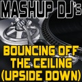 Remix Masters - Bouncing Off The Ceiling (121 BPM)