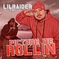 Lil Raider、T Millz - Picture Me Rollin