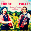 Nathalie Rodde、Sylvie Pullès - La bourrée d'Escudières