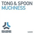 tong - Muchness