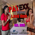 Patexxx - Love Inna di Gal Dem Soul