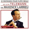Maxence Larrieu - 1Re Fantaisie En La Majeur
