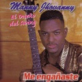 Manny Jhovanny - Te Eche De Menos