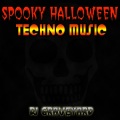 DJ Graveyard - Spooky Halloween Techno Jam 1