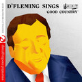 D' Fleming - Old Memories Are The Heartaches Of Today
