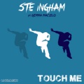 Ste Ingham、Gemma Macleod - Touch Me (Radio Edit)