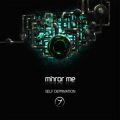 Mirror Me - Glassiation