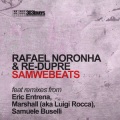 Re Dupre、Rafael Noronha - Samwebeat