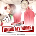 Outrageous Karina、Ke'Jon - Know My Name