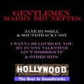 Gentlemen Marry Brunettes