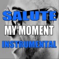 The Supreme Team - My Moment