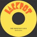 Blackstones - The Sweetest Love