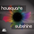 Housquare、Cheap Thrills Publishing - Subshine (Radio Edit)