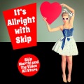 skip martin - It's All Right with Me