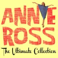 annie ross - All I Need Is the Boy