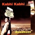 Avadhoot Gupte - Kabhi Kabhi