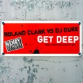 Roland Clark - Get Deep (Timmy Regisford Shelter Mix)