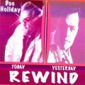 Doc Holiday - I Can Love You Without Lovin' You Tonight