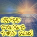 The Sunbeams - Here Comes The Sun