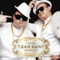 Zan Zan、ZAN ZAN、ChoA - Chicken Feet