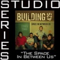 Building 429 - The Space In Between Us (Low Key Performance Track W O Background Vocals)