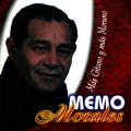Memo Morales - Popurrí de Memo: Te Lo Juro / Somos / Si Vas a Calatayud / Juan José