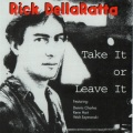 Rick DellaRatta - I'm Gonna Laugh You Right Out Of My Life