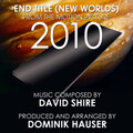 Dominik Hauser - 2010: New Worlds (End Title from the Motion Picture)