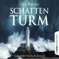 Alex Barclay - Schattenturm, Kapitel 1
