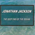 Jonathan Jackson - The Deep End Of The Ocean