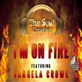The Soul Creative、Vangela Crowe - I'm On Fire (The Soul Creative Original Vocal Mix)