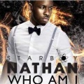 Starboy Nathan - Who Am I