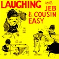 Jeb、Cousin Easy - A Job In The Oilfield