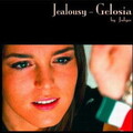 Julyo - Gelosia (Jealousy)