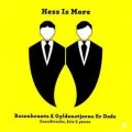 Hess Is More、Nikolaj Hess - Post Til Nikoo