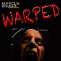 Marcus Knight - Warped (Club Mix)