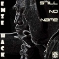 Emze Hack - Still No Name