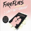 Fireflies、Alexandra Prince - I Can't Get Enough (Club Clean)